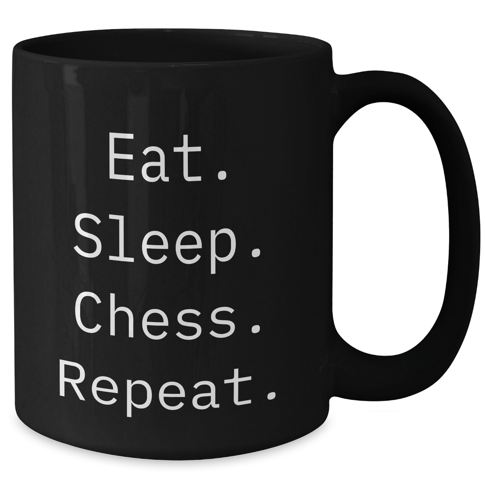 Funny Chess Lovers Mug, Eat. Sleep. Chess. Repeat., Black Coffee Mug, Father's Day Unique Gifts from Family to Men, Unique Chess Gifts for Him - Victory Thru Vision 