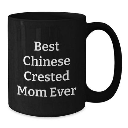 Funny Chinese Crested Dog Mom Gifts from Women to Chinese Crested Dog Lovers on Birthday Unique Gifts - Victory Thru Vision