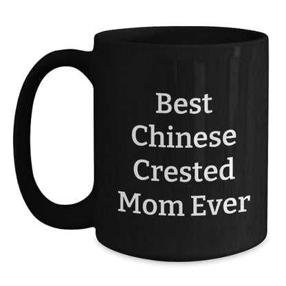 Funny Chinese Crested Dog Mom Gifts from Women to Chinese Crested Dog Lovers on Birthday Unique Gifts - Victory Thru Vision