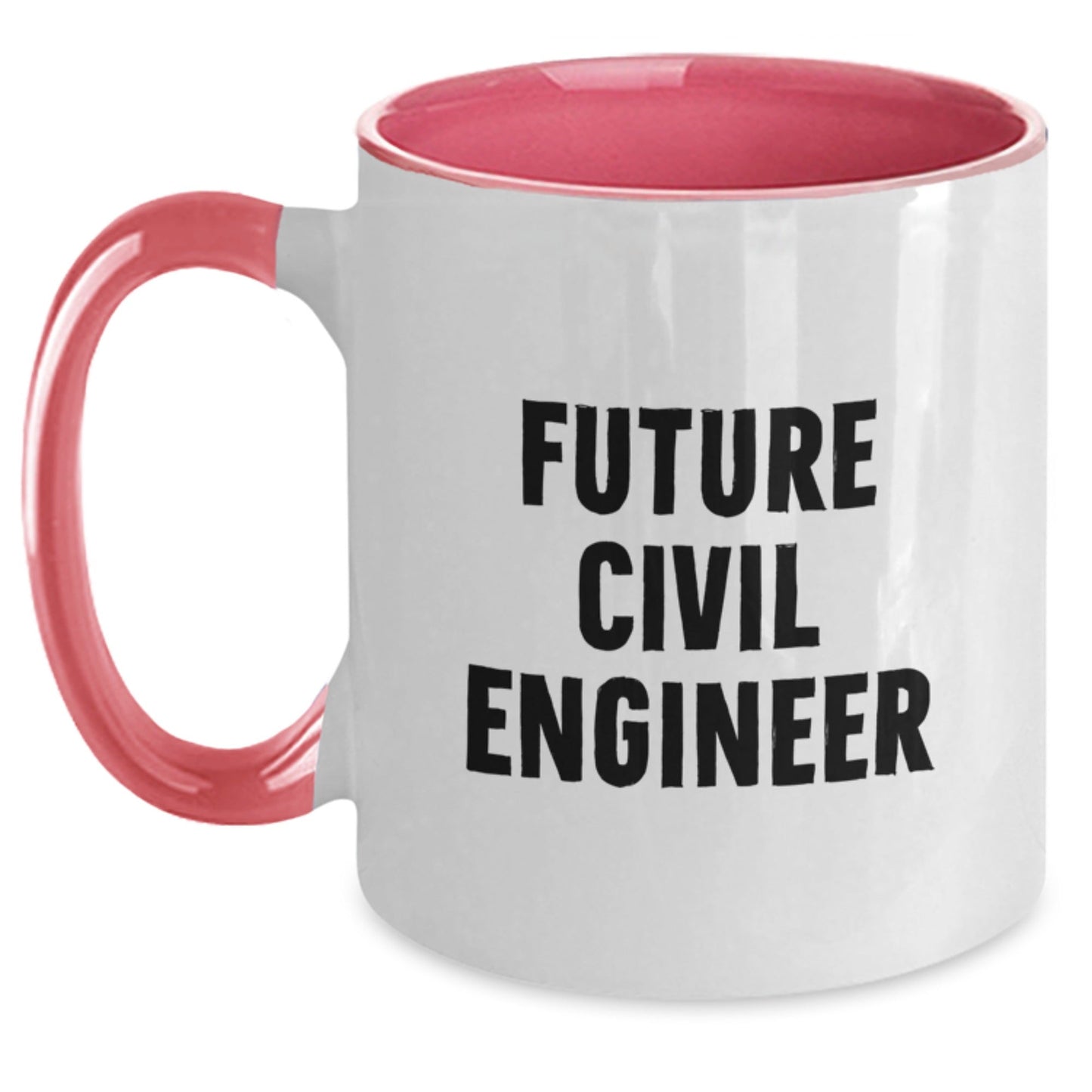 Funny Civil Engineer Gifts from Friends for Future Civil Engineer Graduation Two Tone Coffee Mugs - Victory Thru Vision