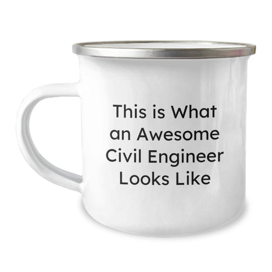 Funny Civil Engineer Gifts from Men, Unique Graduation Mugs for Civil Engineers, 'This Is What An Awesome Civil Engineer Looks Like' Enamel Camping Mug - Victory Thru Vision