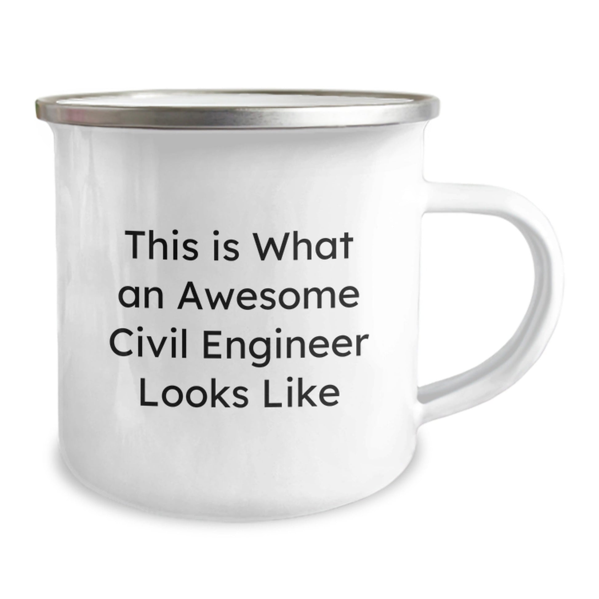 Funny Civil Engineer Gifts from Men, Unique Graduation Mugs for Civil Engineers, 'This Is What An Awesome Civil Engineer Looks Like' Enamel Camping Mug - Victory Thru Vision