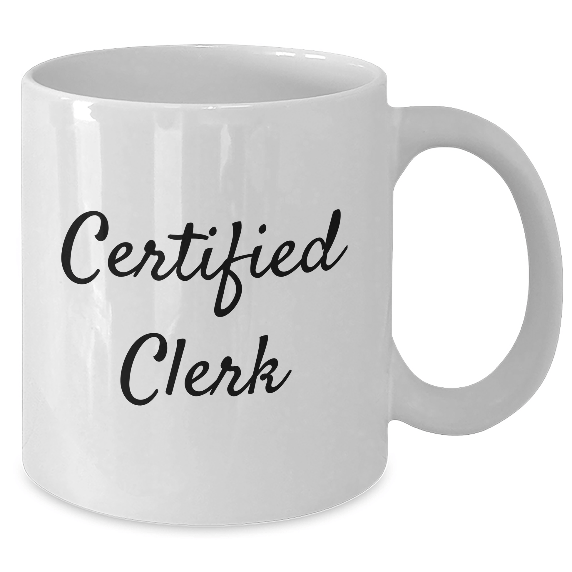 Funny Clerk Quote White Coffee Mug, Gifts from Friends to Men, Unique Father's Day Unique Gifts - Victory Thru Vision