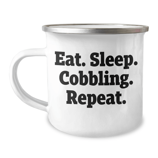 Funny Cobbling Camping Mug Gifts from Friends for Father's Day - Eat. Sleep. Cobbling. Repeat. - Unique Men's Gifts - Victory Thru Vision 