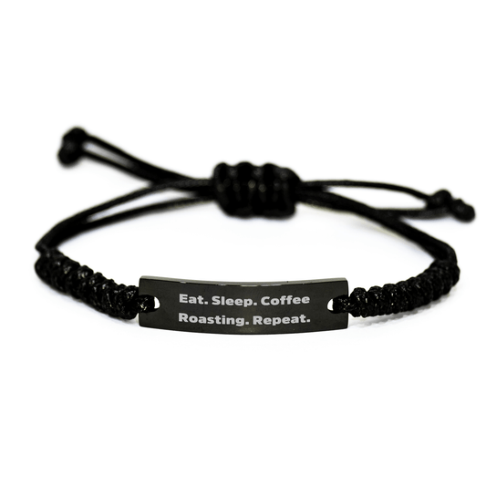 Funny Coffee Roasting Gifts for Men - Eat. Sleep. Coffee Roasting. Repeat. Rope Bracelet, Adjustable Black Rope for Dad, Unique Father's Day Unique Gifts from Family - Victory Thru Vision 