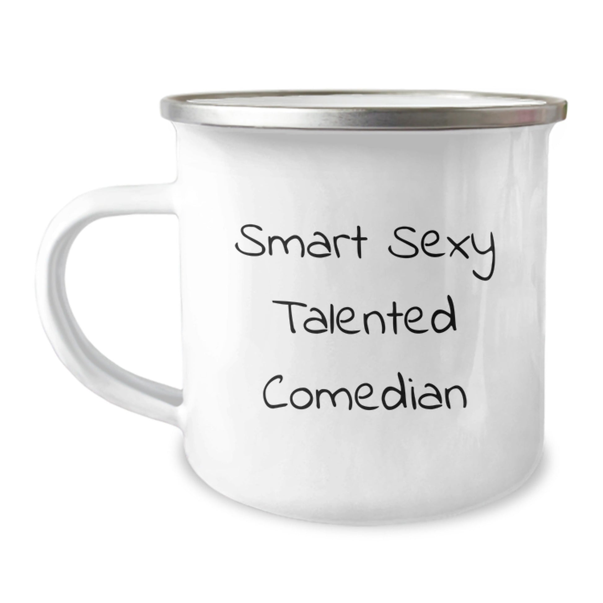 Funny Comedian Gifts from Friends for Graduation - 'Smart Sexy Talented Comedian' Quote on Camping Mug - Victory Thru Vision