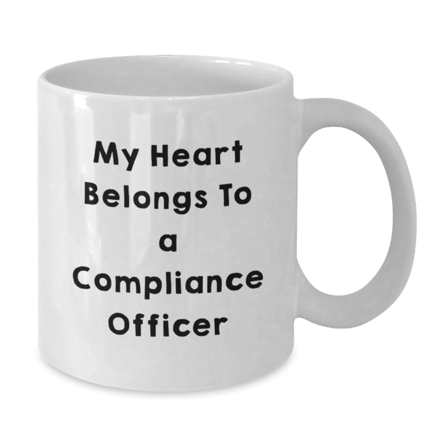 Funny Compliance Officer Gifts from Friends - My Heart Belongs To A Compliance Officer White Coffee Mug, Birthdays for Compliance Officer, Unique Gifts from Family - Victory Thru Vision
