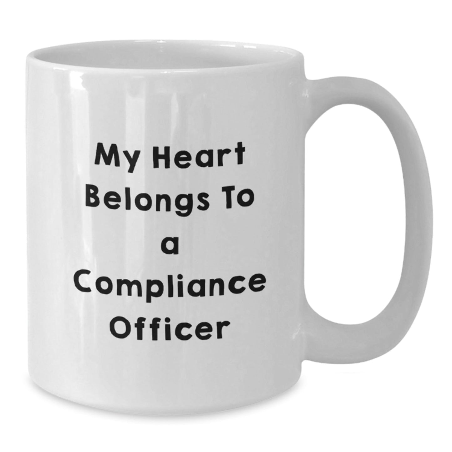 Funny Compliance Officer Gifts from Friends - My Heart Belongs To A Compliance Officer White Coffee Mug, Birthdays for Compliance Officer, Unique Gifts from Family - Victory Thru Vision