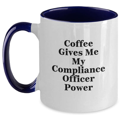Funny Compliance Officer Gifts from Friends to Men - Coffee Gives Me My Power Two Tone Mug, Graduation Unique Treats - Victory Thru Vision