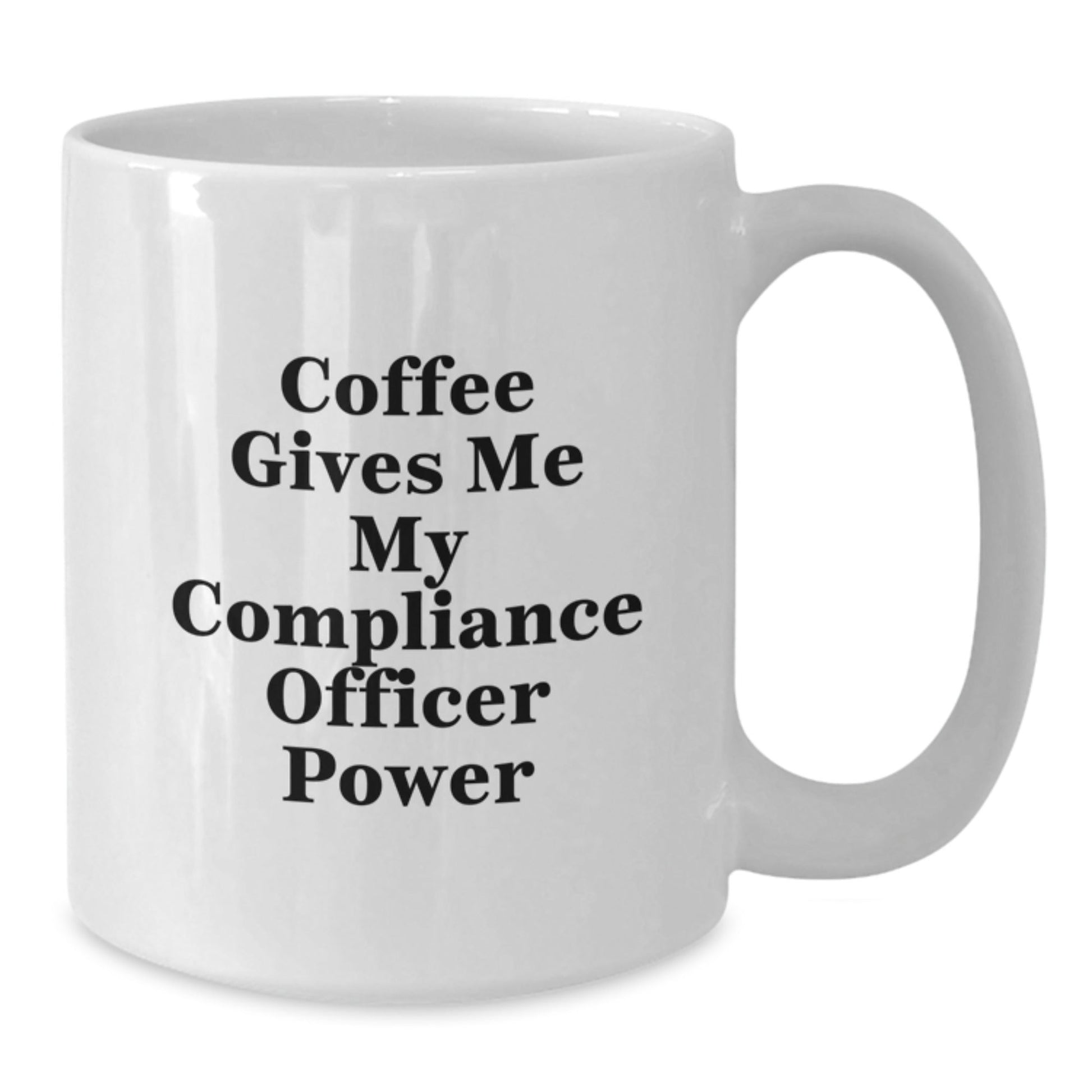 Funny Compliance Officer White Coffee Mug Gifts from Friends for Compliance Officer Graduation Unique Gifts - Victory Thru Vision