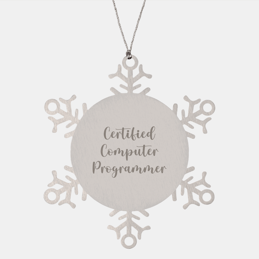 Funny Computer Programmer Gifts, 'Certified' Snowflake Ornament for Christmas, Gifts from Friends - Victory Thru Vision 