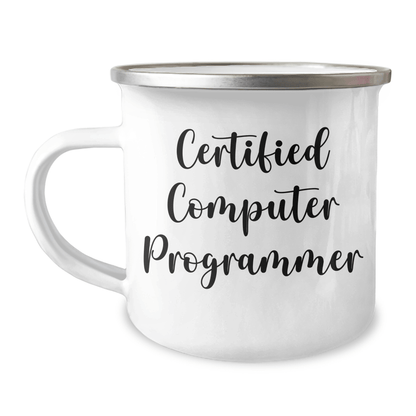 Funny Computer Programmer Gifts from Dad to Son, Unique Camping Mug for Father's Day, 'I'm a Certified Computer Programmer' Quote, 12 oz Stainless Steel with Enamel Finish - Victory Thru Vision 