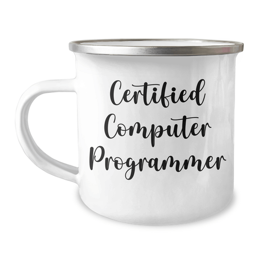 Funny Computer Programmer Gifts from Dad to Son, Unique Camping Mug for Father's Day, 'I'm a Certified Computer Programmer' Quote, 12 oz Stainless Steel with Enamel Finish - Victory Thru Vision 