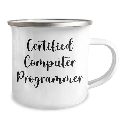 Funny Computer Programmer Gifts from Dad to Son, Unique Camping Mug for Father's Day, 'I'm a Certified Computer Programmer' Quote, 12 oz Stainless Steel with Enamel Finish - Victory Thru Vision 