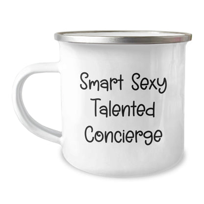 Funny Concierge Gifts from Friends to Talented Graduates, Smart Sexy Camping Mug with Enamel Finish - 'Smart Sexy Talented Concierge' Quote - Victory Thru Vision