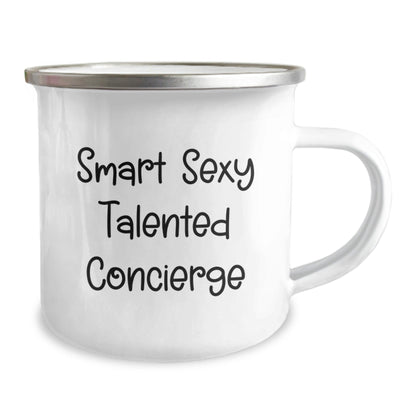 Funny Concierge Gifts from Friends to Talented Graduates, Smart Sexy Camping Mug with Enamel Finish - 'Smart Sexy Talented Concierge' Quote - Victory Thru Vision