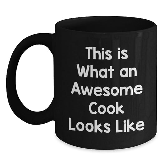 Funny Cook Gifts from Friends for Awesome Cooks Graduation Unique Mugs This Is What An Awesome Cook Looks Like - Victory Thru Vision
