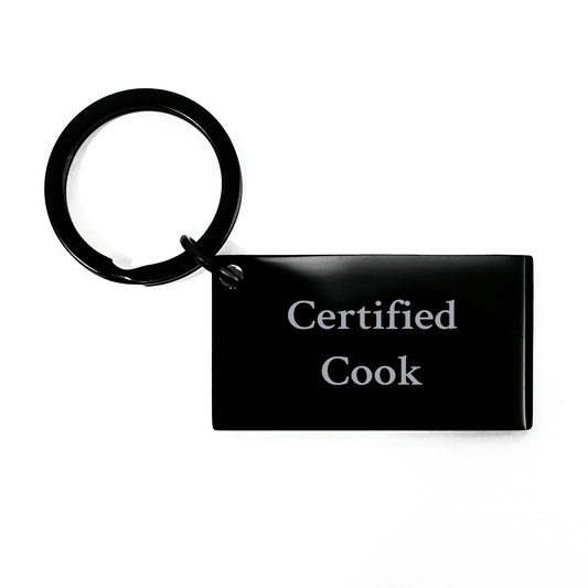 Funny Cook Gifts from Friends for Men Certified Cook Keychain, Father's Day Unique - Victory Thru Vision 
