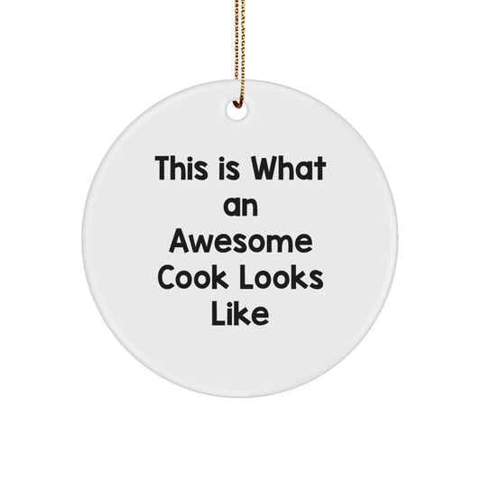 Funny Cook Gifts - This Is What An Awesome Cook Looks Like Circle Ornament for Men or Women Friends Family - White Christmas Decorations - Victory Thru Vision