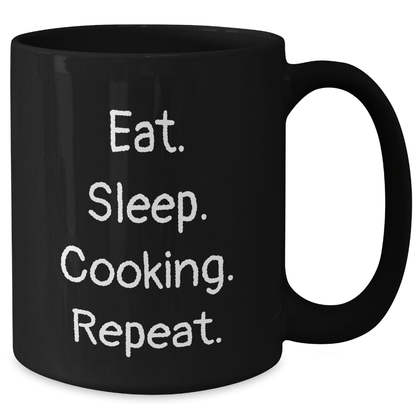 Funny Cooking Gifts for Men - Eat. Sleep. Cooking. Repeat. Black Coffee Mug for Graduation, Perfect for Cooking Enthusiasts, Gifts from Friends or Family - Victory Thru Vision 