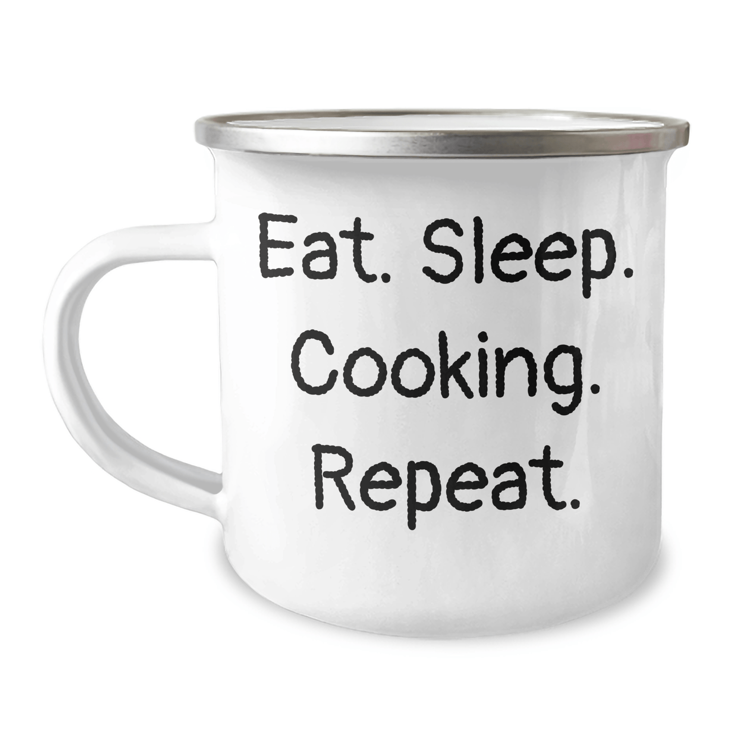 Funny Cooking Quote Gifts from Family for Men and Women Camping Mug, Eat. Sleep. Cooking. Repeat., Perfect Graduation Unique Gifts for Cooking Enthusiasts - Victory Thru Vision 