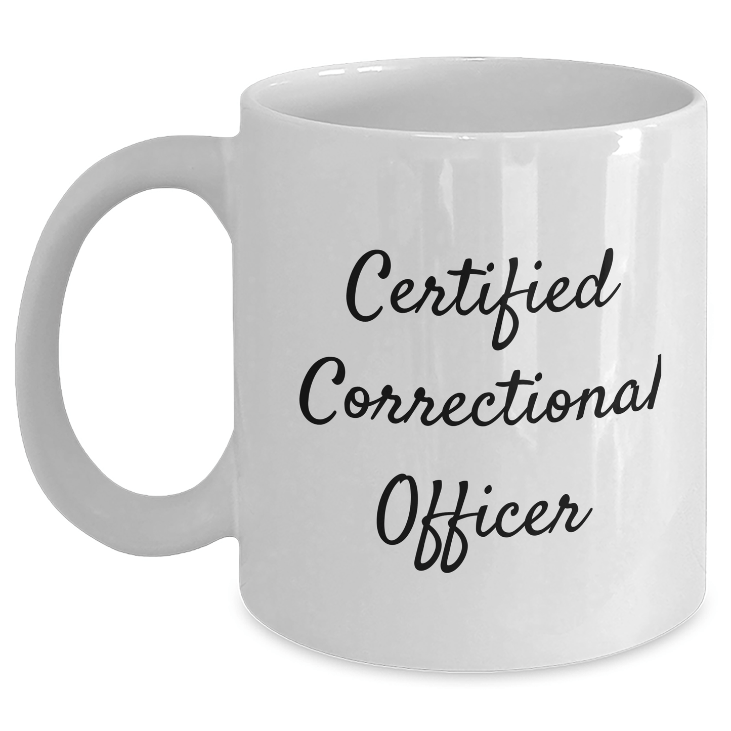 Funny Correctional Officer Certified Gifts from Friends and Family for White Coffee Mug - Unique Father's Day Presents for Correctional Officer Men - Victory Thru Vision 