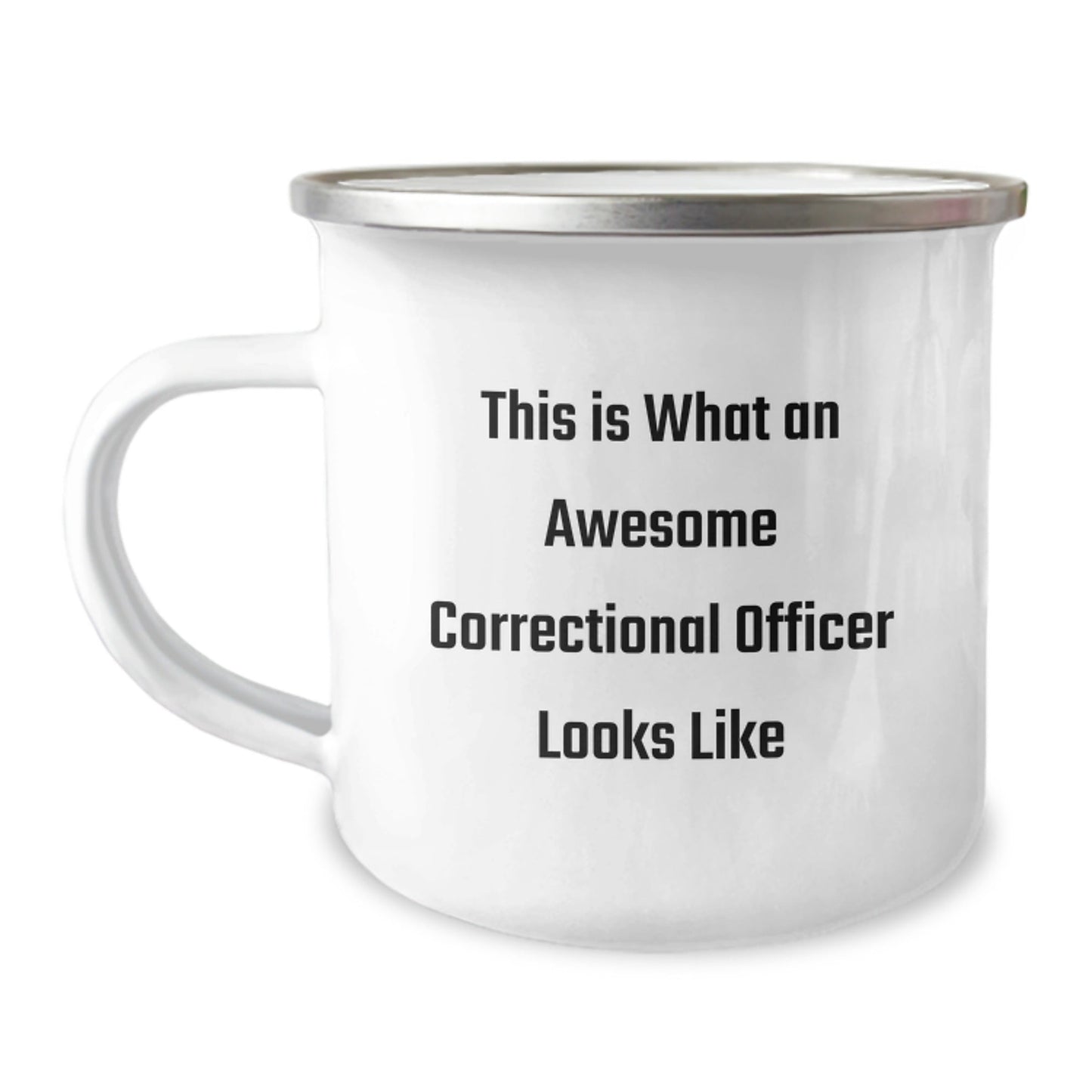 Funny Correctional Officer Gifts, This Is What Awesome Looks Like, 12 oz Camping Mug for Correctional Officer Graduation, Gifts from Men to Correctional Officer Friends - Victory Thru Vision