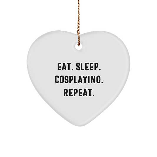 Funny Cosplaying Gifts from Friends for Men Eat Sleep Cosplay Repeat Heart Ornament - Victory Thru Vision 