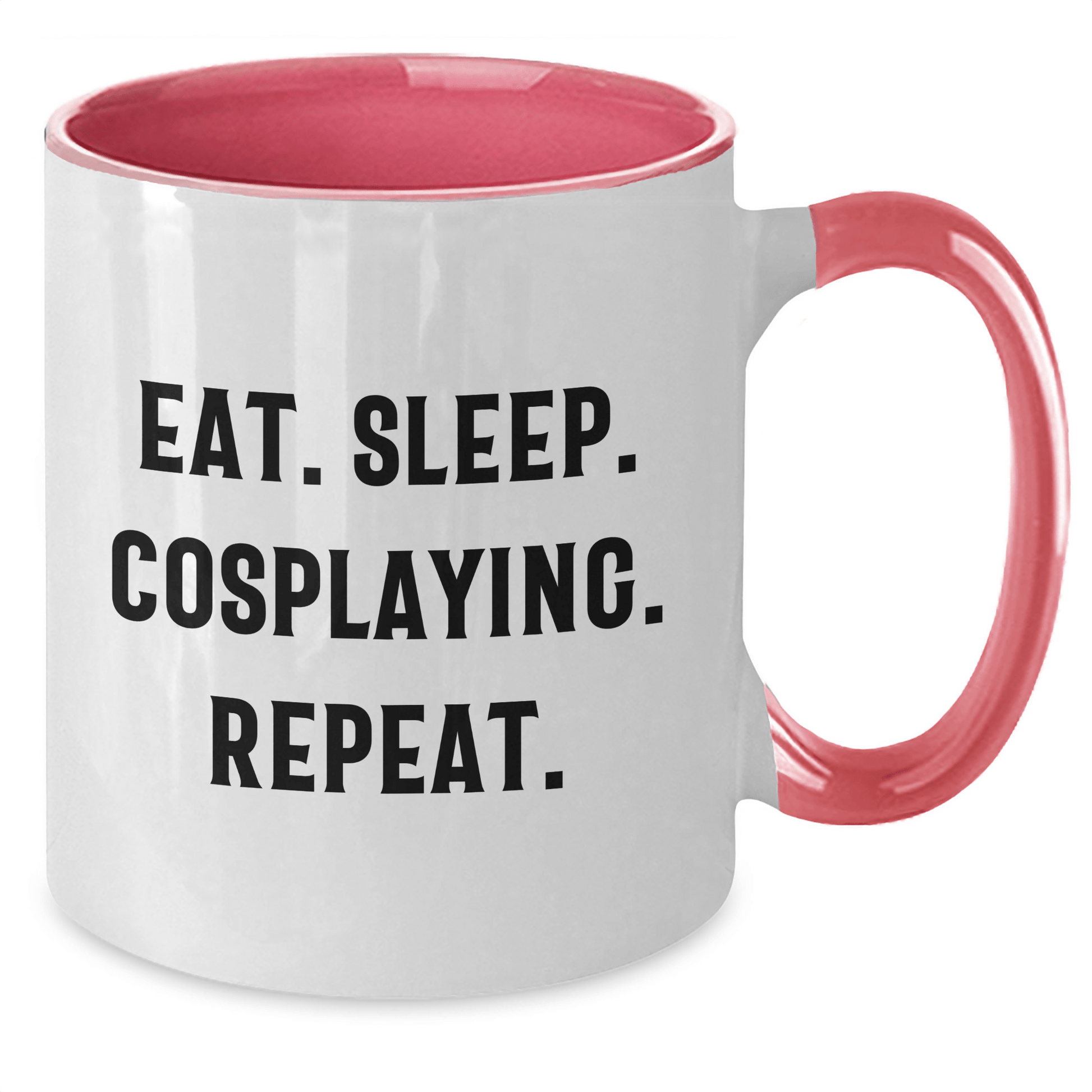 Funny Cosplaying Gifts from Men to Cosplaying Men - Eat. Sleep. Cosplaying. Repeat. Two Tone Coffee Mug, Father's Day Unique - Victory Thru Vision 
