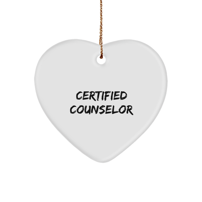 Funny Counselor Gifts from Friends for Christmas - Heart Ornament with Inspirational Quote, Certified Counselor Heart Shaped, Durable MDF Material - Victory Thru Vision 