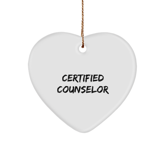 Funny Counselor Gifts from Friends for Christmas - Heart Ornament with Inspirational Quote, Certified Counselor Heart Shaped, Durable MDF Material - Victory Thru Vision 