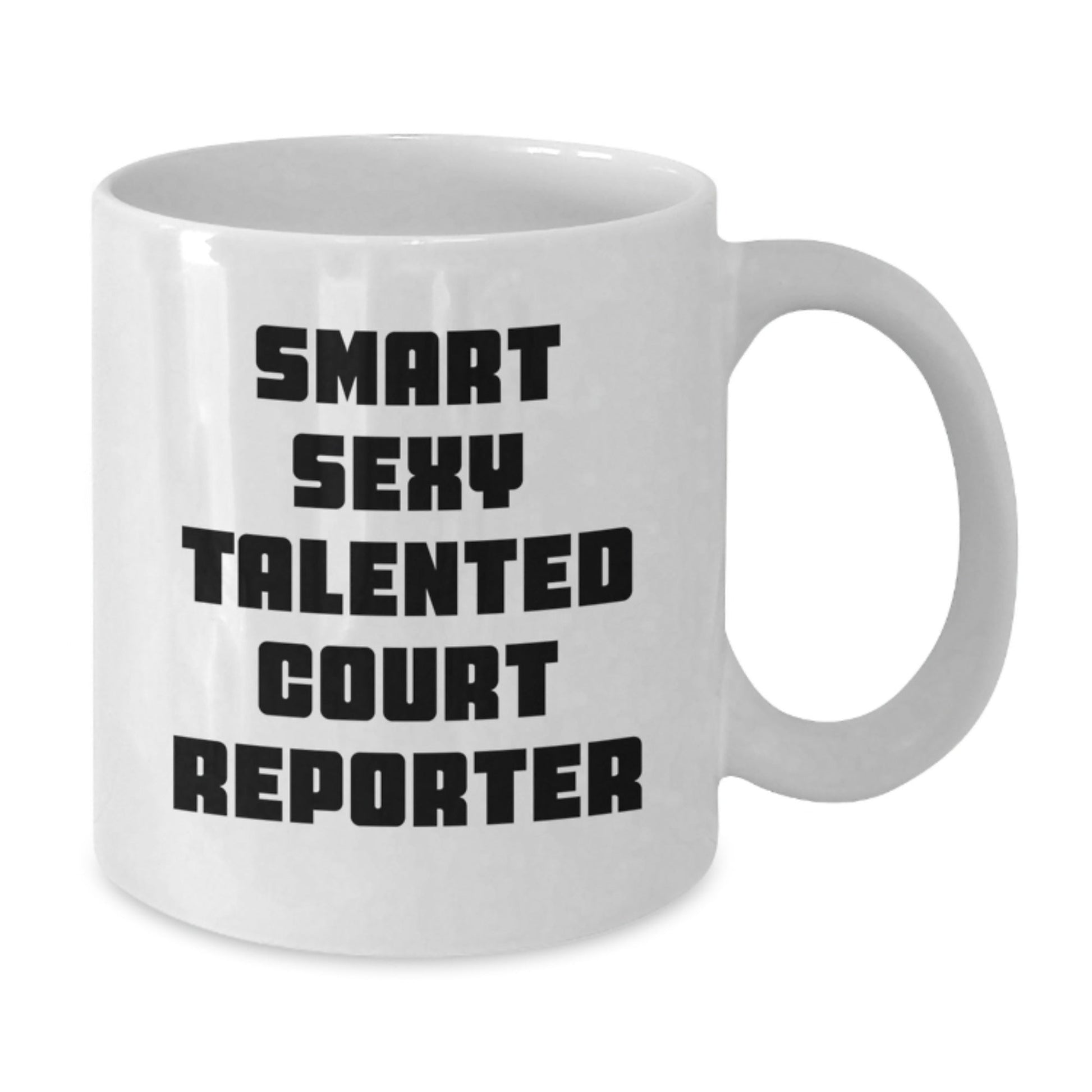 Funny Court Reporter Gifts for Men, White Coffee Mug with 'Smart Sexy Talented Court Reporter' Quote, Graduation Unique Gifts from Family to Friends - Victory Thru Vision