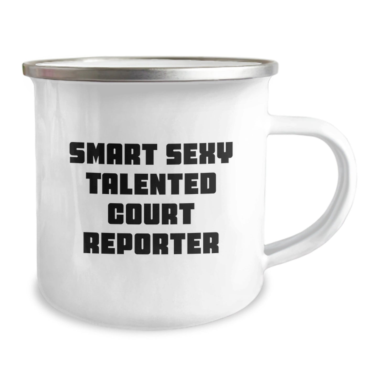 Funny Court Reporter Gifts from Friends for Graduation - 'Smart Sexy Talented' Quote on Camping Mug, 12 oz Stainless Steel with Enamel Finish - Victory Thru Vision