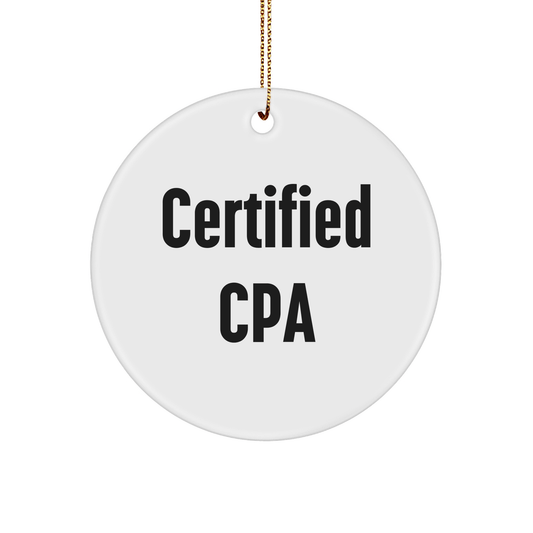 Funny CPA Gifts for Men, Circle Ornament from Friends, Inspirational Quote for Certified Public Accountants, Christmas Unique Gifts - Victory Thru Vision 