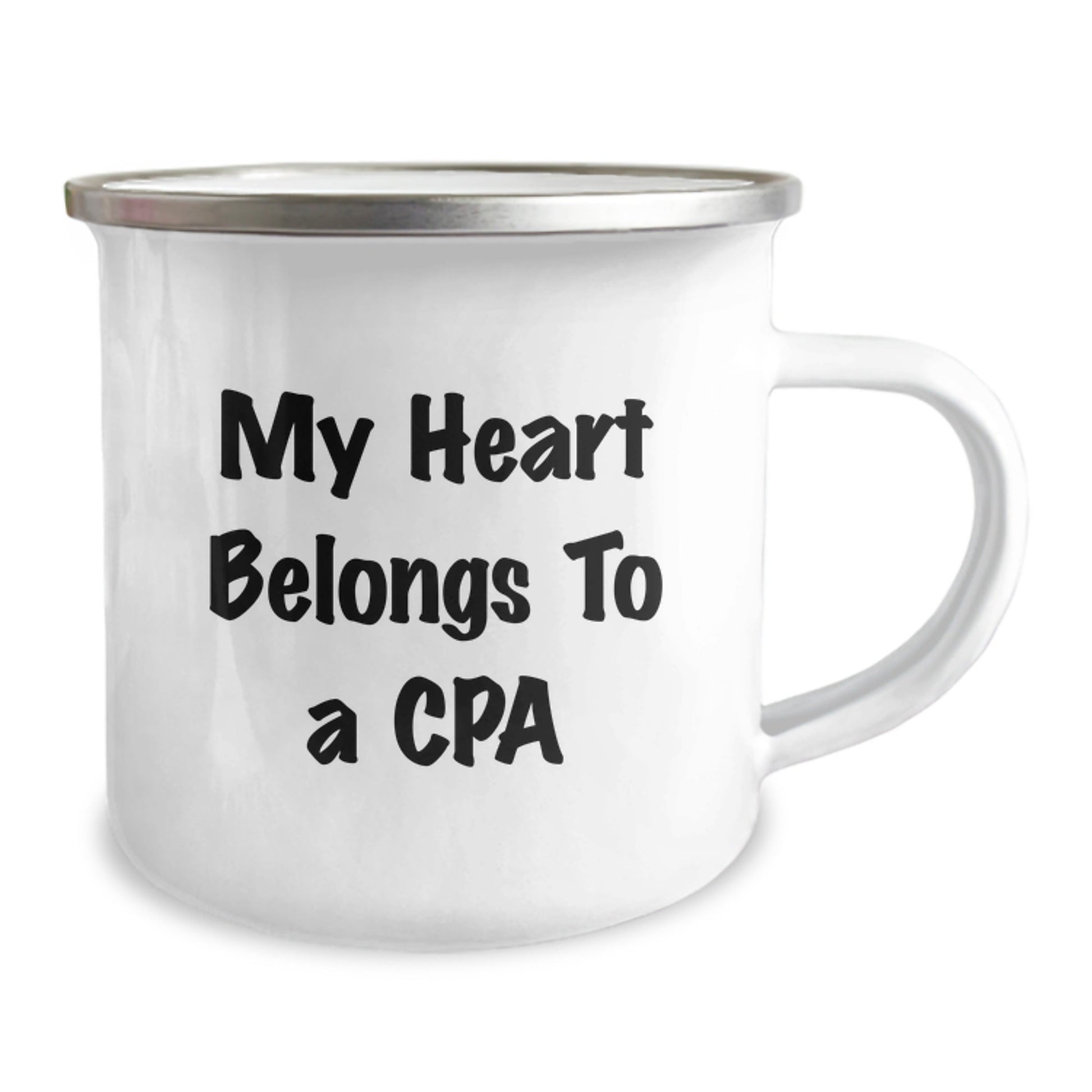 Funny CPA Gifts from Friends - My Heart Belongs To A CPA Camping Mug, Birthday Unique Gifts for CPA, Men, Women, Family - Victory Thru Vision