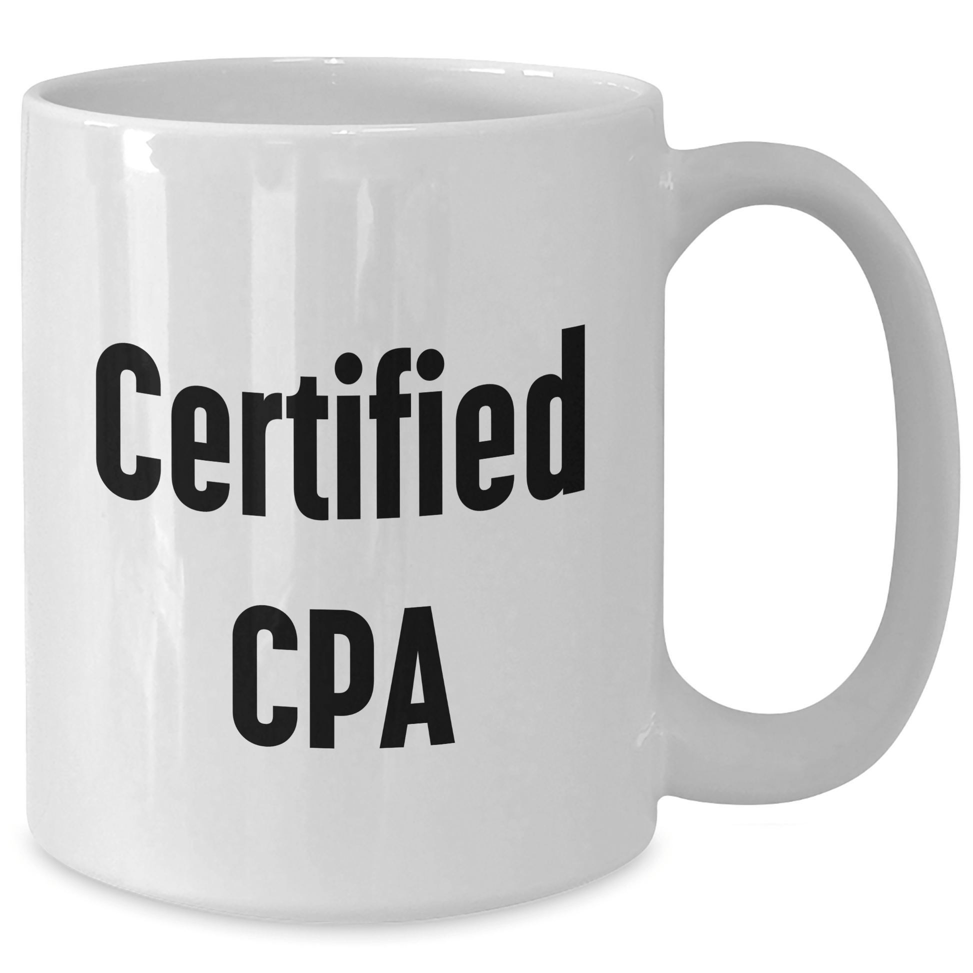 Funny CPA Quotes Gifts for Men from Dad on Father's Day White Coffee Mug, 11oz or 15oz Capacity, Ceramic, Microwave and Dishwasher Safe - Victory Thru Vision 