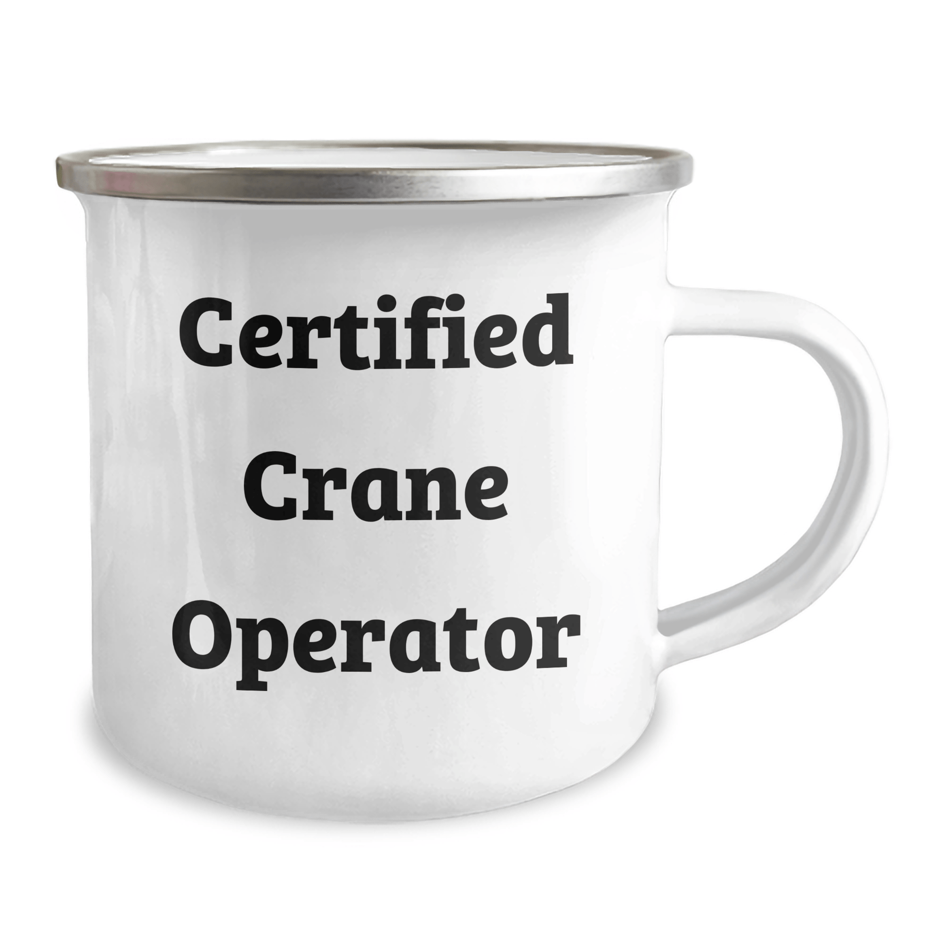 Funny Crane Operator Gifts - 'Certified Crane Operator' Camping Mug for Dad this Father's Day, Gifts from Men to Crane Operator Friends - Victory Thru Vision 