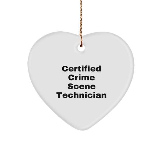 Funny Crime Scene Technician Gifts from Family - Heart Ornament for Crime Scene Technician Friends and Coworkers, 'Certified Crime Scene Technician' Quote, Christmas Unique Favorites - Victory Thru Vision 