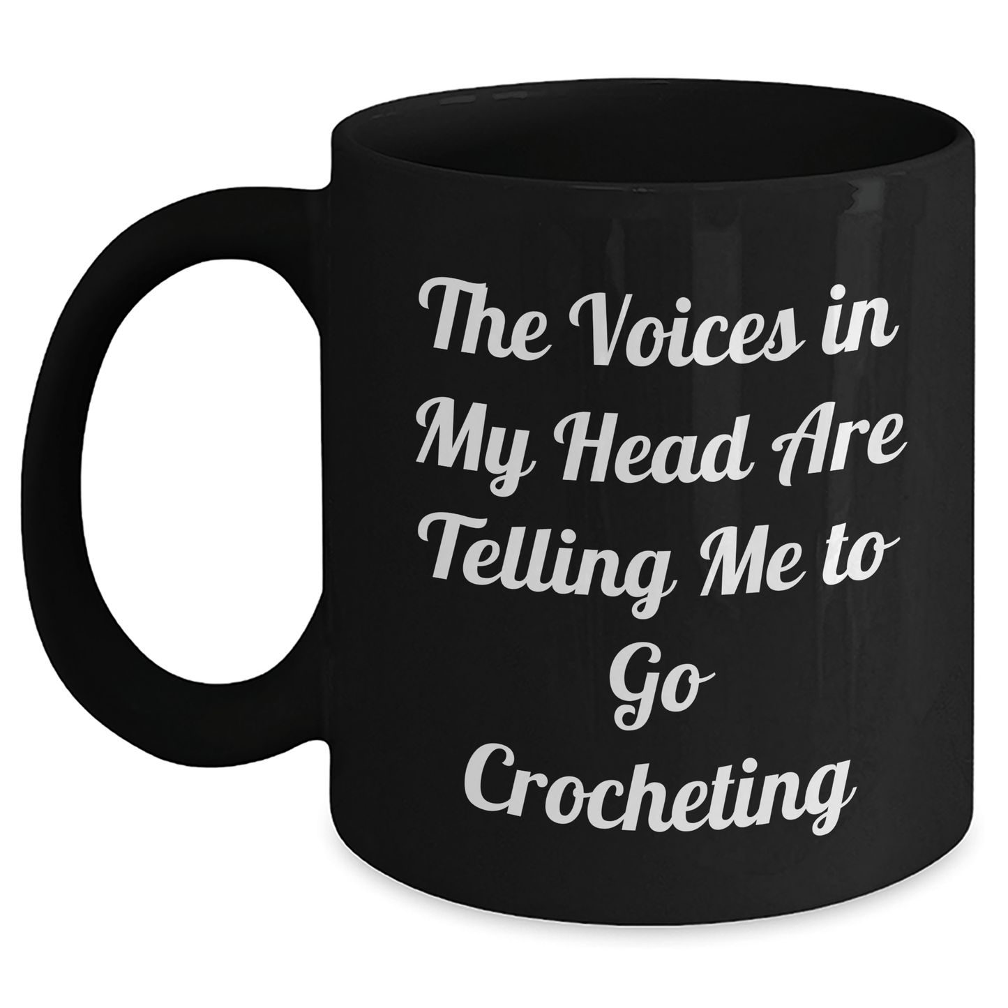 Funny Crocheting Gifts for Friends from Family - 'The Voices In My Head Are Telling Me To Go Crocheting' Black Coffee Mug, Graduation Unique Gifts for Her - Victory Thru Vision
