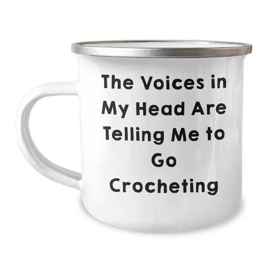 Funny Crocheting Gifts for Friends - 'The Voices In My Head Are Telling Me To Go Crocheting' Quote on Unique Camping Mug, Perfect for Graduation - Victory Thru Vision