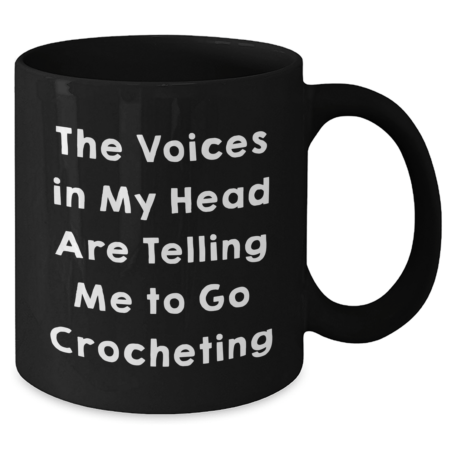 Funny Crocheting Gifts for Women - 'The Voices In My Head Are Telling Me To Go Crocheting' Black Coffee Mug for Graduation - Victory Thru Vision