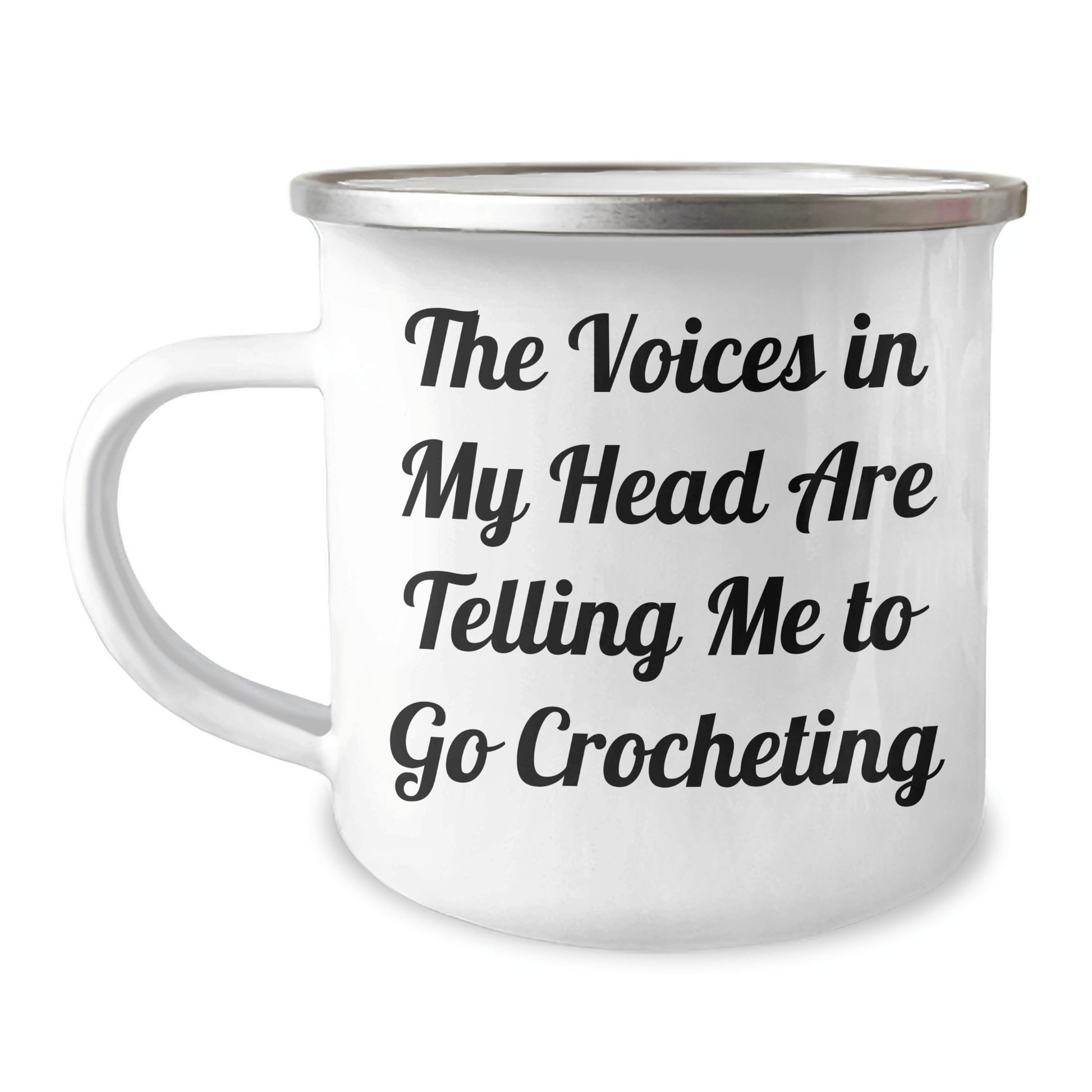 Funny Crocheting Gifts from Friends for Graduation - Camping Mug with Quote 'The Voices In My Head Are Telling Me To Go Crocheting' - 12 oz Stainless Steel with Enamel Finish - Victory Thru Vision