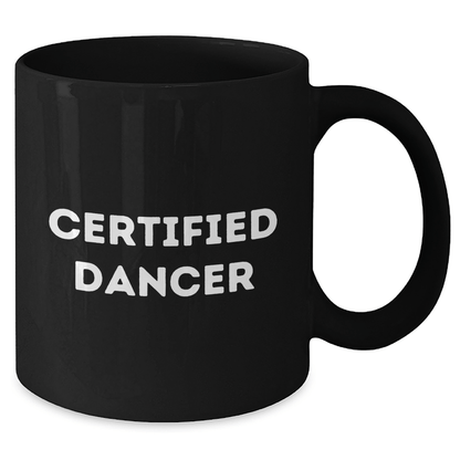 Funny Dancer Gifts for Men - 'I'm a Dancer at Heart' Black Coffee Mug, Father's Day Unique Gifts from Family - Victory Thru Vision 