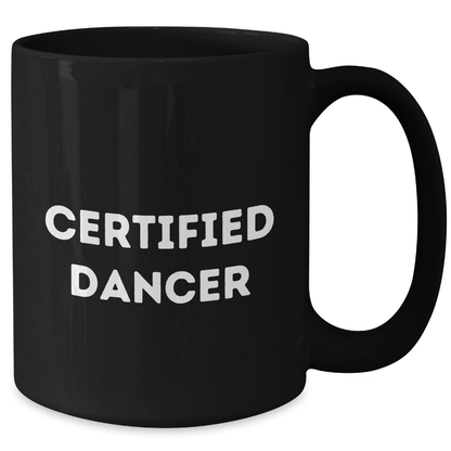Funny Dancer Gifts for Men - 'I'm a Dancer at Heart' Black Coffee Mug, Father's Day Unique Gifts from Family - Victory Thru Vision 