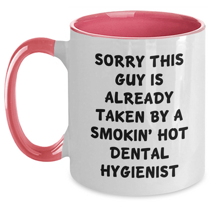 Funny Dental Hygienist Gifts for Men from Friends and Family - Two Tone Coffee Mug, Sorry This Guy Is Already Taken - Victory Thru Vision 