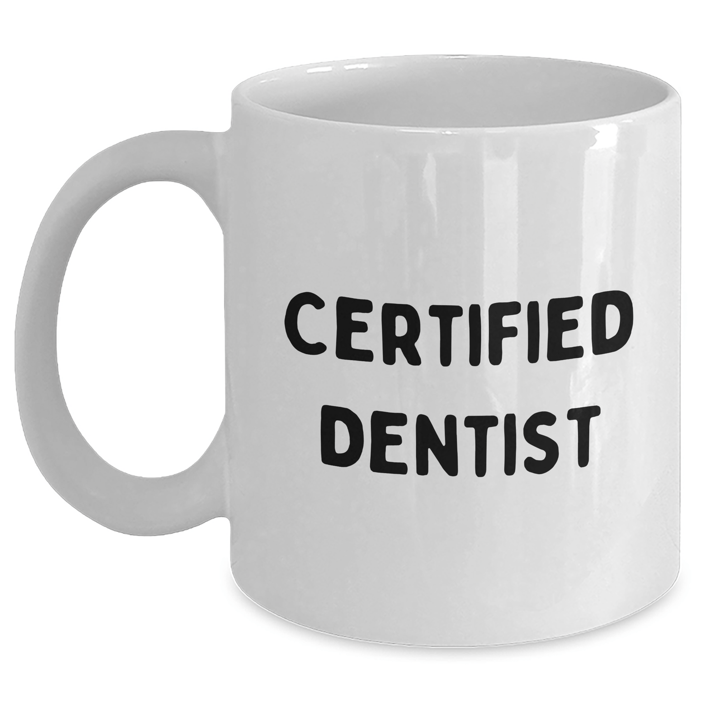 Funny Dentist Gifts from Men for Mother's Day Unique White Coffee Mugs, 'A certified dentist is a blessing' Quote for Mom, 11oz or 15oz Capacity, Ceramic, Microwave and Dishwasher Safe - Victory Thru Vision 