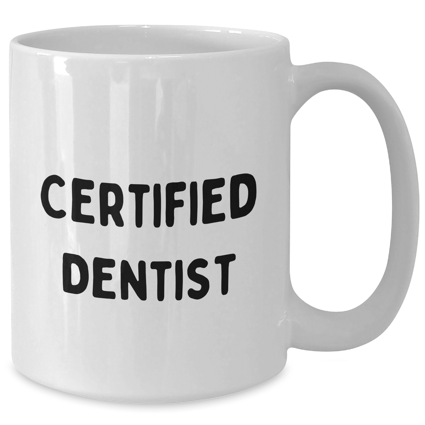 Funny Dentist Gifts from Men for Mother's Day Unique White Coffee Mugs, 'A certified dentist is a blessing' Quote for Mom, 11oz or 15oz Capacity, Ceramic, Microwave and Dishwasher Safe - Victory Thru Vision 