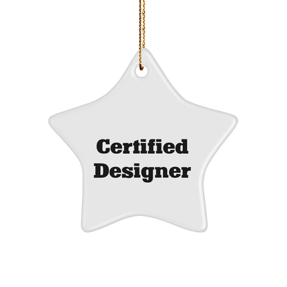 Funny Designer Gifts from Friends, Star Ornament for Christmas, 'You're a Star!' Quote, Gifts for Designer - Victory Thru Vision 