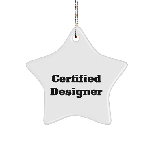 Funny Designer Gifts from Friends, Star Ornament for Christmas, 'You're a Star!' Quote, Gifts for Designer - Victory Thru Vision 