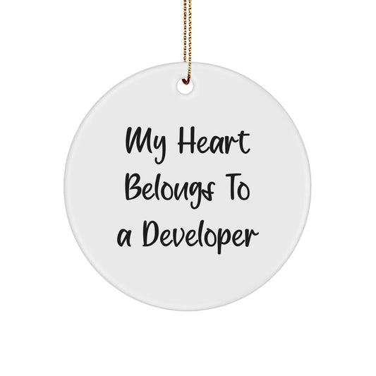Funny Developer Gifts from Friends, 'My Heart Belongs To A Developer' Circle Ornament for Christmas - Victory Thru Vision
